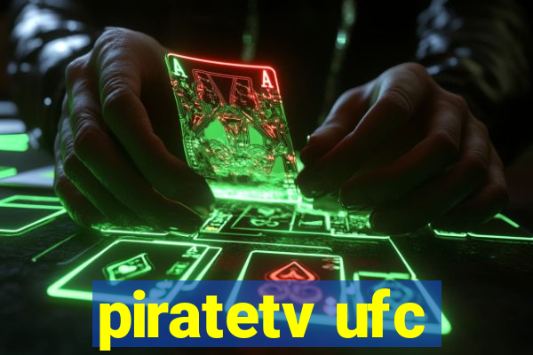 piratetv ufc